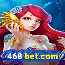 468 bet.com